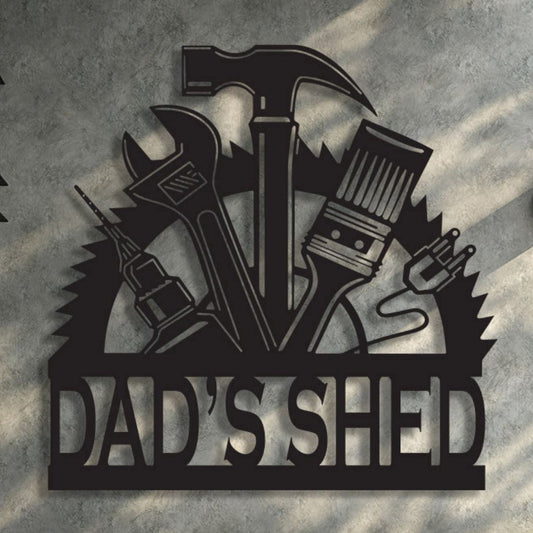 Dad's Tool Shed Sign Sign