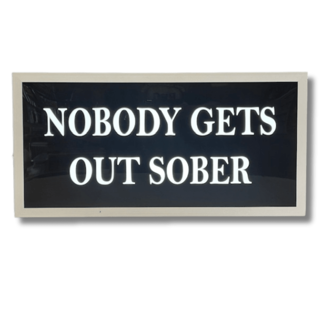 Sober Light up Sign 600 x 300MM Light Up Signs 