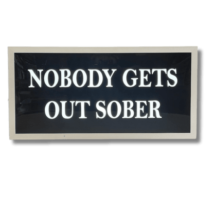 Sober Light up Sign 600 x 300MM Light Up Signs 