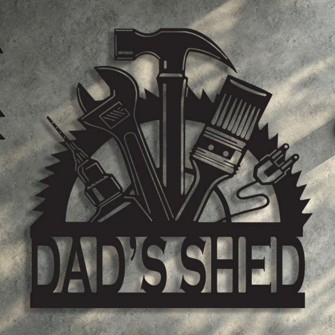 Dad's Tool Shed Sign Sign 
