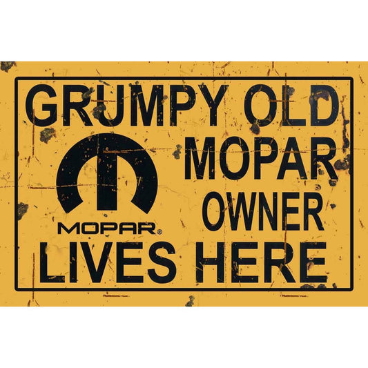 Grumpy Old Mopar Owner Sign Metal Signs Distressed 